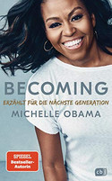 Becoming - Erzählt für die nächste Generation