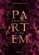 Partem: Wie der Tod so ewig