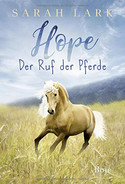 Hope: Der Ruf der Pferde