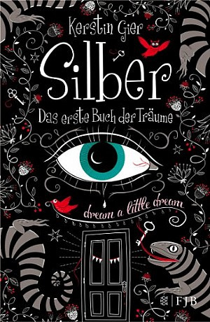 Silber - Das erste Buch der Träume