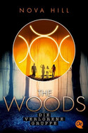 The Woods: Die verlorene Gruppe