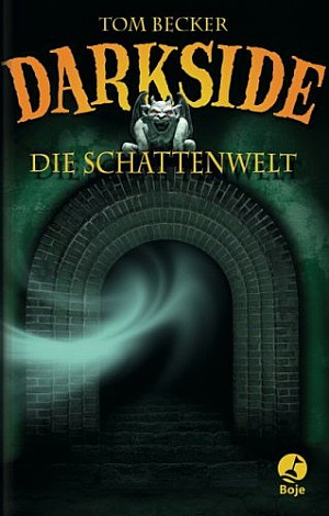 Darkside (1) - Die Schattenwelt