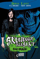 Skulduggery Pleasant - Bad Magic