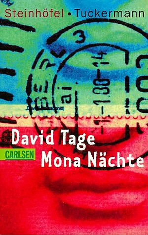 David Tage, Mona Nächte