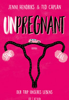 Unpregnant - Der Trip unseres Lebens