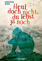 Heul doch nicht, du lebst ja noch