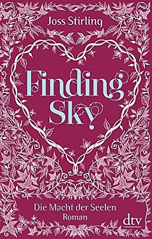 Finding Sky - Die Macht der Seelen (1)