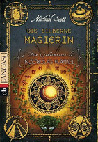 Die Geheimnisse des Nicholas Flamel - Die silberne Magierin