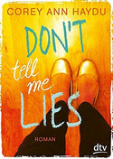 Don´t tell me lies