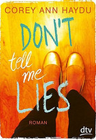 Don´t tell me lies