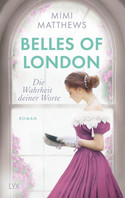 Belles of London: Die Wahrheit deiner Worte