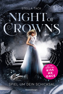 Night of Crowns: Spiel um dein Schicksal