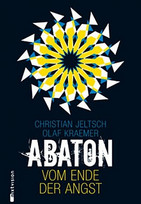 Abaton (1) - Vom Ende der Angst