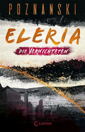 Eleria: Die Vernichteten