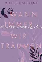 Wann immer wir träumen