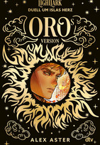 Grim & Oro: Lightlark - Duell um Islas Herz