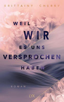 Weil wir es uns versprochen haben