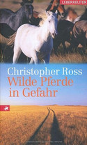 Wilde Pferde in Gefahr