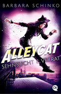 Alleycat: Sehnsucht & Verrat