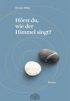 Hörst du, wie der Himmel singt?