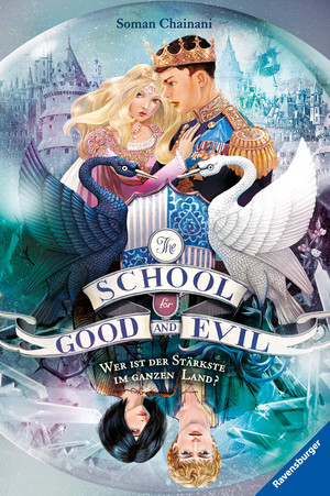 The School for Good and Evil: Wer ist der Stärkste im Ganzen Land