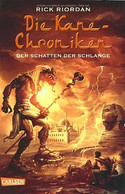 Der Schatten der Schlange - Die Kane Chroniken (3)