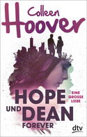 Hope and Dean forever - Eine große Liebe