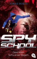 Spy School - Operation Schwarzer Regen