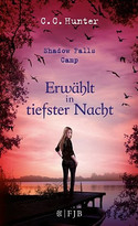 Erwählt in tiefster Nacht - Shadow Falls Camp (5)