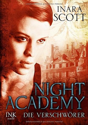 Die Verschwörer - Night Academy (2)