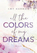 All the Colors of my Dreams