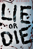 Lie or Die