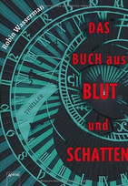 Das Buch aus Blut und Schatten