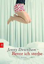 Bevor ich sterbe