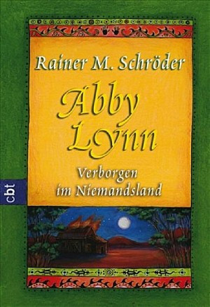 Abby Lynn 4 - Verborgen im Niemandsland