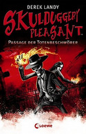 Skulduggery Pleasant - Passage der Totenbeschwörer