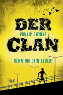 Der Clan - Renn um dein Leben!