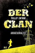 Der Clan - Ausgeschaltet