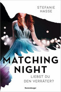 Matching Night: Liebst du den Verräter?