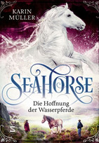 Seahorse - Die Hoffnung der Wasserpferde