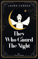 They Who Guard The Night 