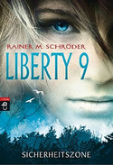 Liberty 9 - Sicherheitszone