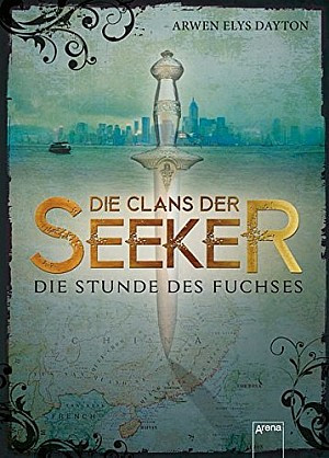 Die Clans der Seeker. Die Stunde des Fuchses