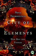 City of Elements: Der Ruf des Feuers