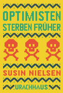 Optimisten sterben früher