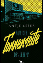 Auf der Tonnenseite des Lebens