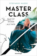 Master Class: Blut ist dicker als Tinte