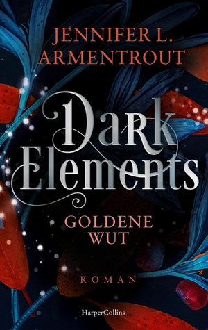 Dark Elements - Goldene Wut