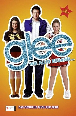Glee - Wie alles begann (1)