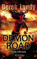 Finale Infernale - Demon Road Band 3